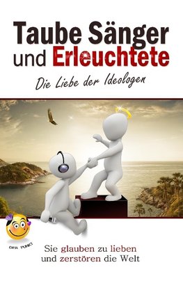 Taube Sänger und Erleuchtete