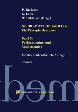 Neuro-Psychopharmaka - Ein Therapie-Handbuch