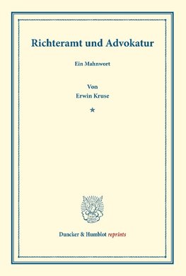 Richteramt und Advokatur.