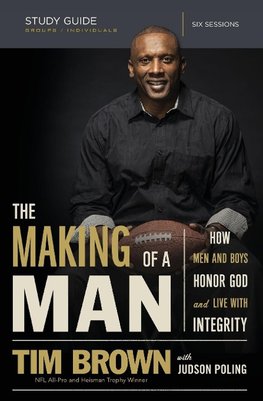 The Making of a Man Bible Study Guide