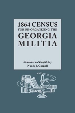 1864 Census for Re-Organizing the Georgia Militia