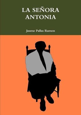 LA SEÑORA ANTONIA