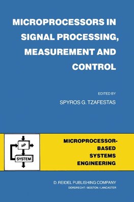Microprocessors in Signal Processing, Measurement and Control