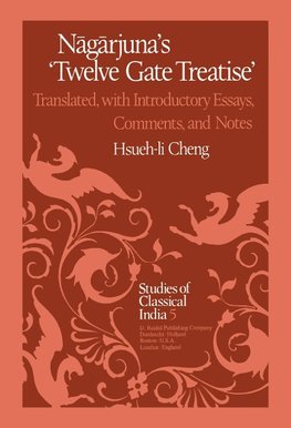 N¿g¿rjuna's Twelve Gate Treatise