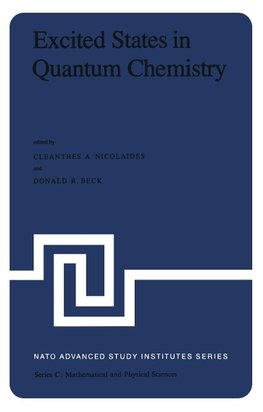 Excited States in Quantum Chemistry