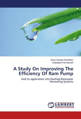 A Study On Improving The Efficiency Of Ram Pump
