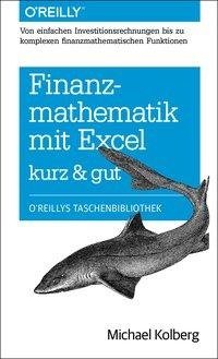 Kolberg, M: Finanzmathematik mit Excel
