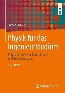 Eichler, J: Physik für das Ingenieurstudium