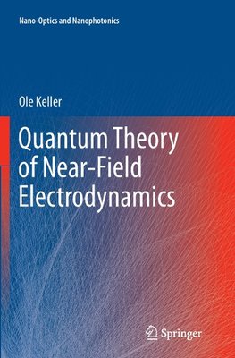 Quantum Theory of Near-Field Electrodynamics