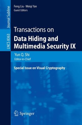 Transactions on Data Hiding and Multimedia Security IX
