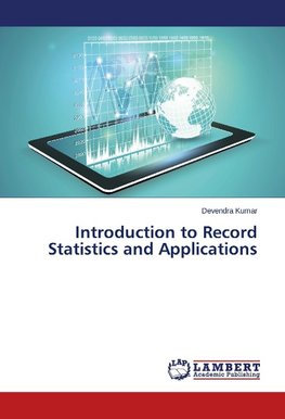 Introduction to Record Statistics and Applications