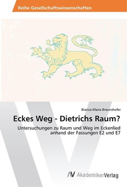 Eckes Weg - Dietrichs Raum?