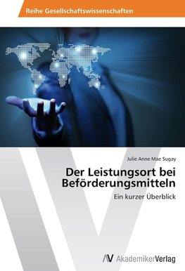 Der Leistungsort bei Beförderungsmitteln