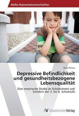 Depressive Befindlichkeit und gesundheitsbezogene Lebensqualität