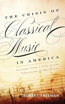 Crisis of Classical Music in America
