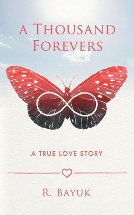 A Thousand Forevers
