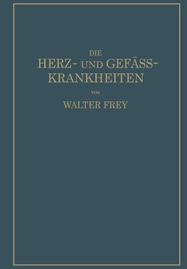 Die Herz- und Gefäss-Krankheiten