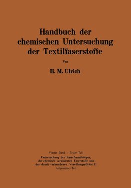 Handbuch der chemischen Untersuchung der Textilfaserstoffe