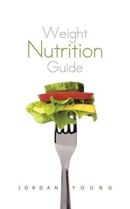Weight Nutrition Guide