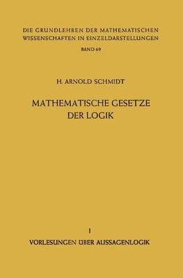 Mathematische Gesetze der Logik I