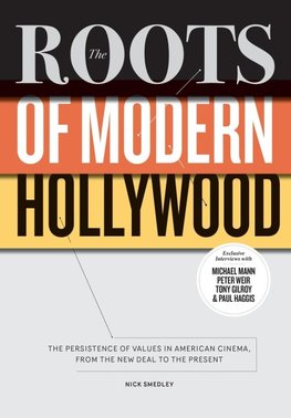 The Roots of Modern Hollywood