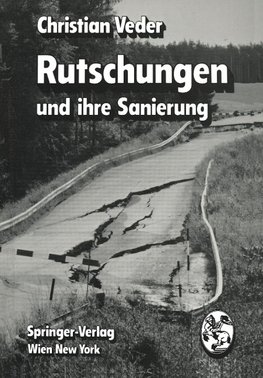 Rutschungen und ihre Sanierung