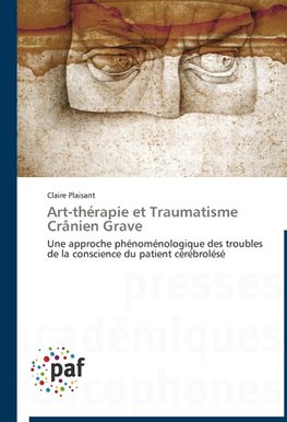Art-thérapie et Traumatisme Crânien Grave