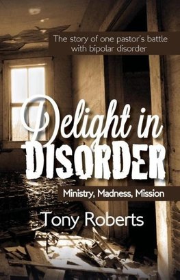 Delight in Disorder