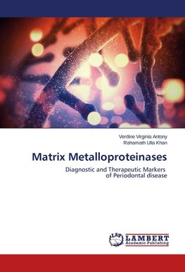 Matrix Metalloproteinases