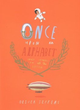 Jeffers, O: Once Upon an Alphabet