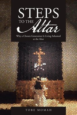 Steps to the Altar