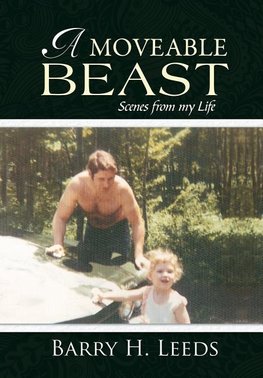 A Moveable Beast