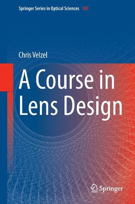 A Course in Lens Design