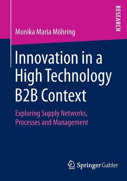 Innovation in a High Technology B2B Context
