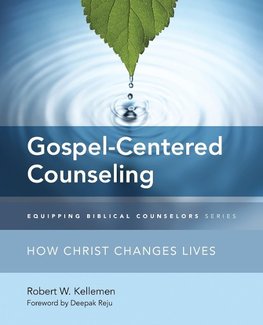 The Gospel-Centered Counseling