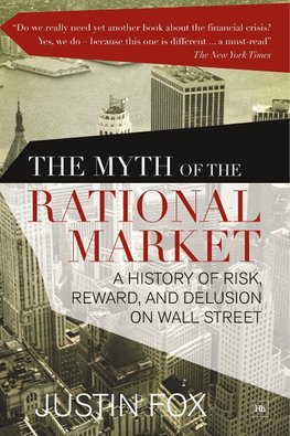 The Myth of the Rational Market