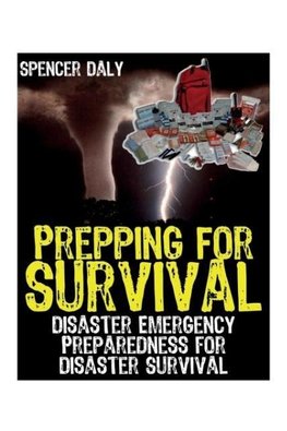 Prepping for Survival