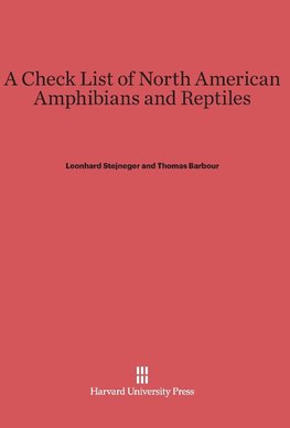 A Check List of North American Amphibians and Reptiles