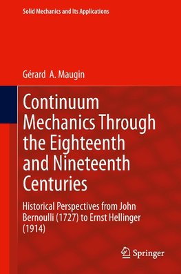 Continuum Mechanics Through the Eighteenth and Nineteenth Centuries