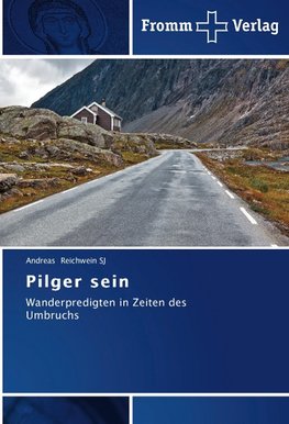 Pilger sein