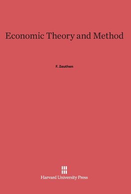 Economic Theory and Method
