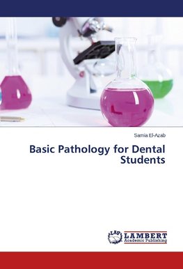 Basic Pathology for Dental Students