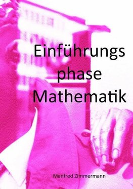 Einführungsphase Mathematik