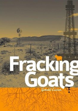 Fracking Goats - A5 Edition