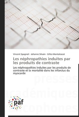 Les néphropathies induites par les produits de contraste