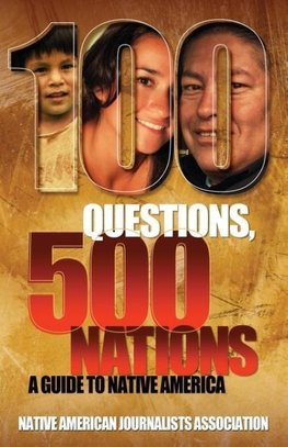 100 Questions, 500 Nations