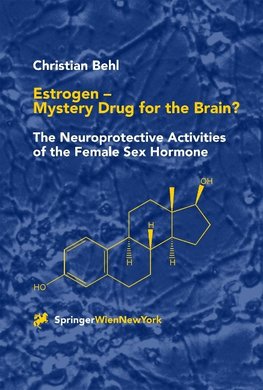 Estrogen - Mystery Drug for the Brain?