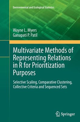 Multivariate Methods of Representing Relations in R for Prioritization Purposes