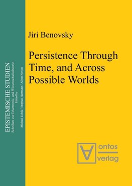Persistence Through Time, and Across Possible Worlds