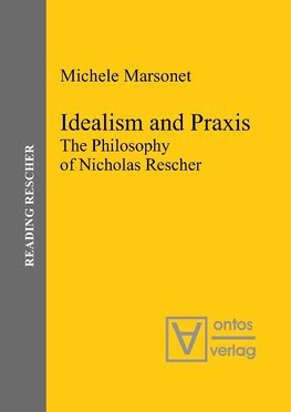 Idealism and Praxis